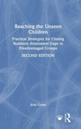 Cover: Reaching the Unseen Children - Routledge