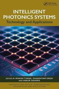 Enlarge image Cover: Intelligent Photonics Systems - CRC Press
