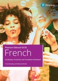 Cover: Pearson Edexcel GCSE French Vocabulary, Grammar and Translation Workbook - Pearson Education Limited
