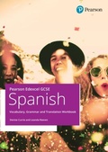 Cover: Pearson Edexcel GCSE Spanish Vocabulary, Grammar and Translation Workbook - Pearson Education Limited