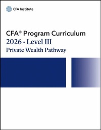 Abbildung von: 2026 CFA Program Curriculum Level III Private Wealth Pathway Box Set - Wiley