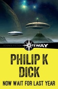 Cover: Now Wait For Last Year - Gollancz