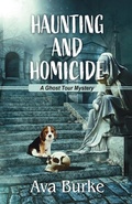 Cover: Haunting and Homicide - Thorndike Press Large Print