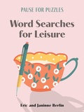 Cover: Pause for Puzzles: Word Searches for Leisure - Sterling