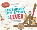 Cover: Mighty Models: The Legendary Life Story of . . . the Lever! - Union Square & Co.