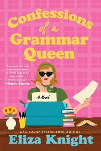 Enlarge image Cover: Confessions of a Grammar Queen - Sourcebooks Landmark