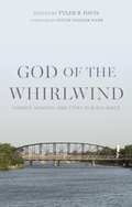 Abbildung von: God of the Whirlwind - Baylor University Press