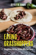 Cover: Eating Grasshoppers - University of Texas Press