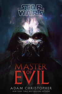 Enlarge image Cover: Star Wars: Master of Evil - Del Rey