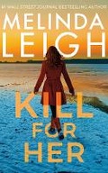 Cover: Kill For Her - Montlake