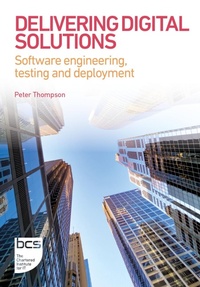 Abbildung von: Delivering Digital Solutions - BCS, The Chartered Institute for IT
