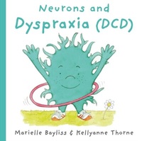 Abbildung von: Neurons and Dyspraxia (DCD) - Distributed by eBookpartnership