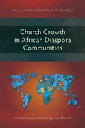 Cover: Church Growth in African Diaspora Communities - Langham Academic