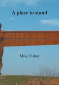 Cover: A place to stand - Clayhanger Press