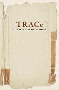 Enlarge image Cover: TRACe The Museum of Memory - Peculiarity Press