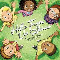 Enlarge image Cover: Hello From Up Above - Winged Publications
