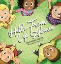 Cover: Hello From Up Above - Winged Publications