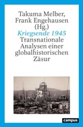 Cover: Kriegsende 1945 - Campus Verlag Digital