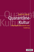 Cover: Quarant&auml;ne-Kultur - Campus Verlag Digital