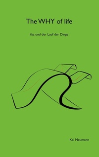 Abbildung von: The Why of life - BoD - Books on Demand