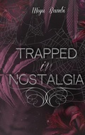 Cover: Trapped in Nostalgia - BoD - Books on Demand