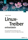Cover: Linux-Treiber entwickeln - dpunkt