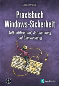 Abbildung von: Praxisbuch Windows-Sicherheit - dpunkt