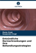Cover: Entzuendliche Darmerkrankungen und ihre Behandlungsstrategien - Verlag Unser Wissen