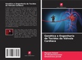 Cover: Genetica e Engenharia de Tecidos da Valvula Cardiaca - Edicoes Nosso Conhecimento