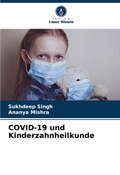 Cover: COVID-19 und Kinderzahnheilkunde - Verlag Unser Wissen