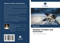 Cover: Globaler Frieden und Sicherheit - Verlag Unser Wissen