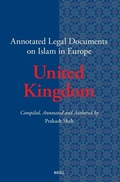 Cover: Annotated Legal Documents on Islam in Europe: United Kingdom - Brill