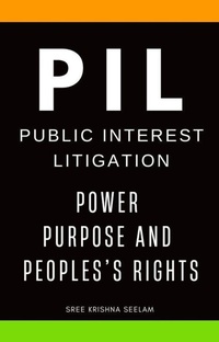 Abbildung von: Public Interest Litigation - Sree Krishna Seelam
