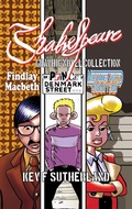 Cover: Shakespeare Graphic Novel Collection: Macbeth, Hamlet, Midsummer Night's Dream (Shakespeare Graphic Novels) - Kev Sutherland