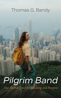 Cover: Pilgrim Band - Wipf and Stock Publishers