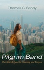Cover: Pilgrim Band - Wipf & Stock Publishers
