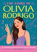 Cover: The Story of Olivia Rodrigo - Callisto Kids