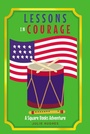 Cover: Lessons in Courage - Covenant Books, Inc.