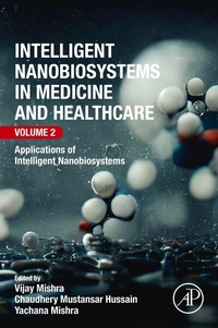 Abbildung von: Intelligent Nanobiosystems in Medicine and Healthcare, Volume 2 - Elsevier