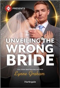 Cover: Unveiling the Wrong Bride - Harlequin Presents