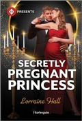 Cover: Secretly Pregnant Princess - Harlequin Presents