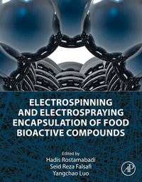 Abbildung von: Electrospinning and Electrospraying Encapsulation of Food Bioactive Compounds - Elsevier