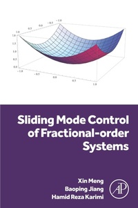 Enlarge image Cover: Sliding Mode Control of Fractional-order Systems - Elsevier