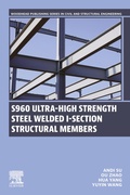 Cover: S960 Ultra-High Strength Steel Welded I-Section Structural Members - Elsevier