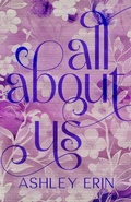 Cover: All About Us - Ashley Erin