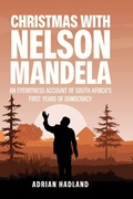 Cover: Christmas with Nelson Mandela - Low Battery Books