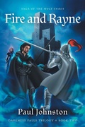 Cover: Fire And Rayne - FriesenPress