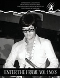Cover: Bruce Lee Enter the frame Issue No 3 EXPRESSIONS & EMOTIONS - EASTERN HEROES PUBLISHING