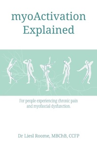 Enlarge image Cover: myoActivation Explained - FriesenPress