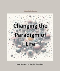Abbildung von: Changing the Paradigm of Life - NAV